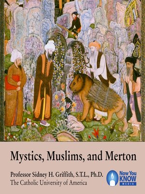 cover image of Mystics, Muslims, and Thomas Merton